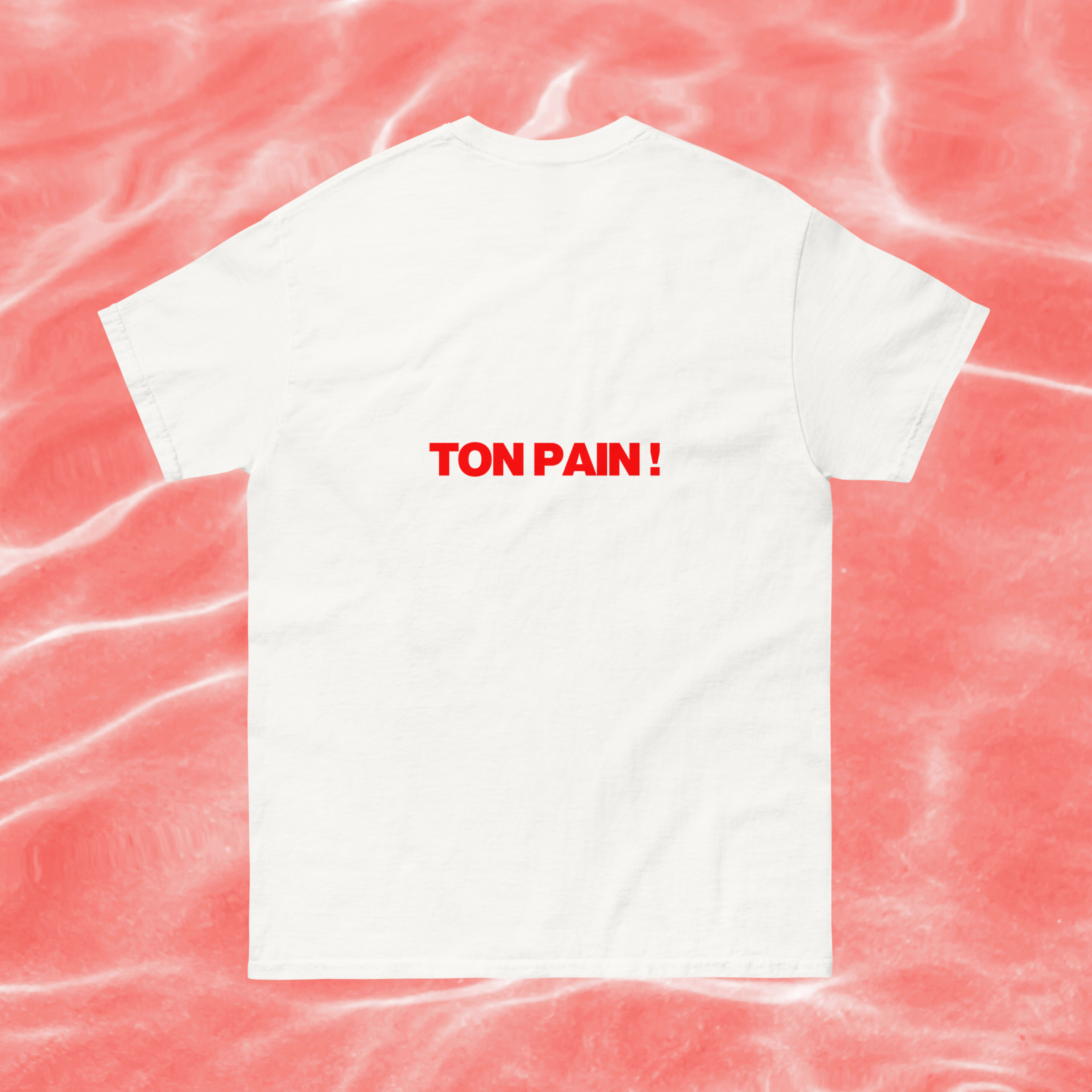 T-SHIRT DUO - TON PAIN !